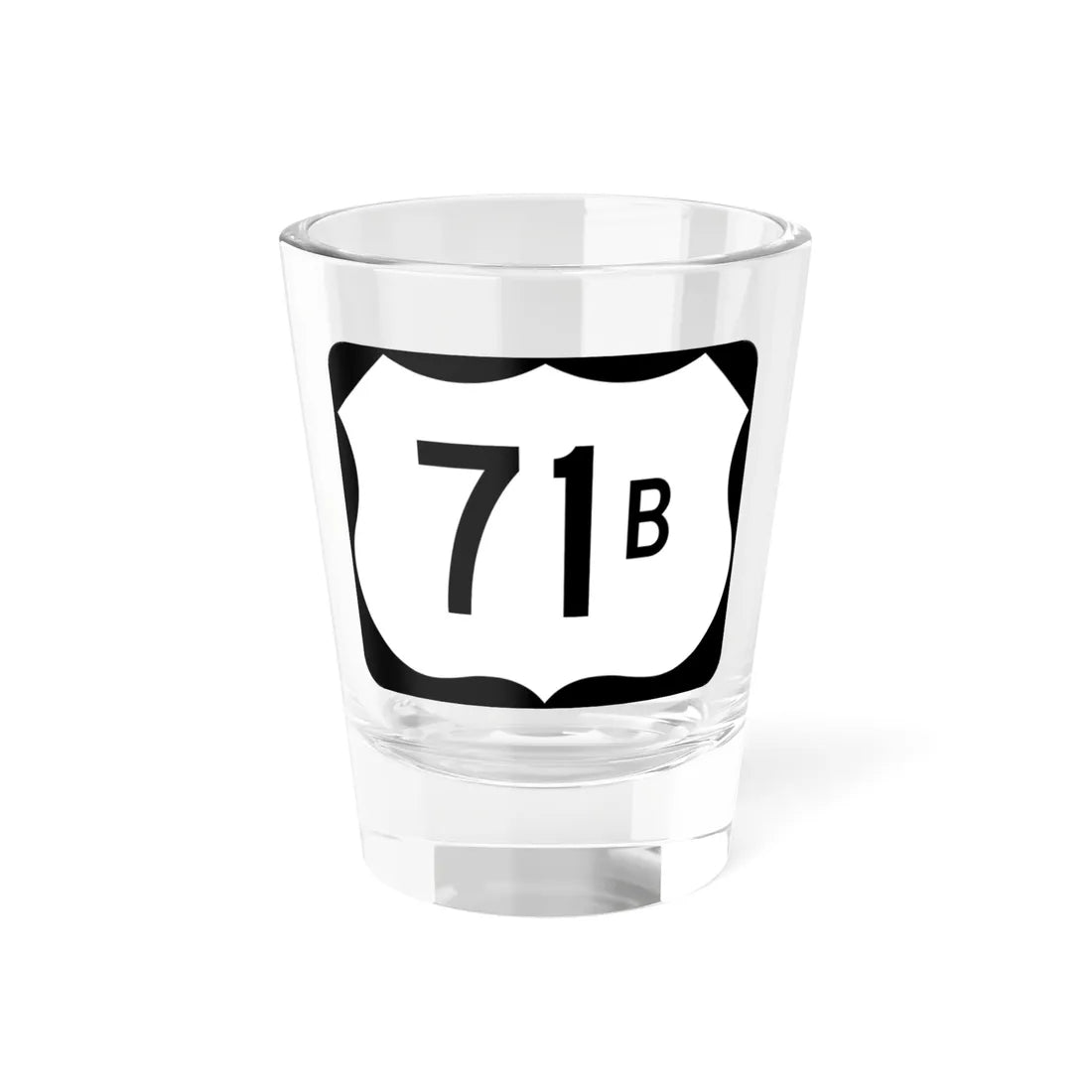 US 71B (Arkansas) (Road Sign) Shot Glass 1.5oz 1.5oz - Go Mug Yourself