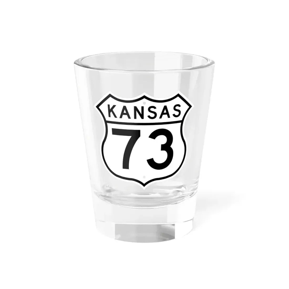 US 73 Kansas 1962 (Kansas) (Road Sign) Shot Glass 1.5oz 1.5oz - Go Mug Yourself