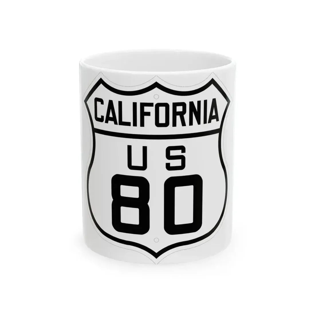 US 80 California 1926 (California) (Road Sign) White Coffee Mug 11oz - Go Mug Yourself