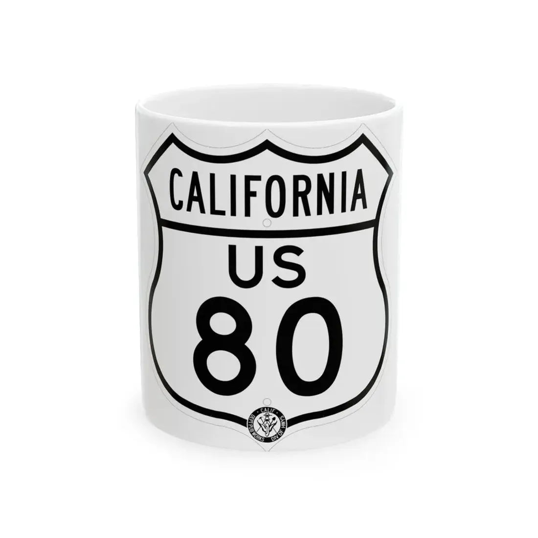 US 80 California 1948 (California) (Road Sign) White Coffee Mug 11oz - Go Mug Yourself