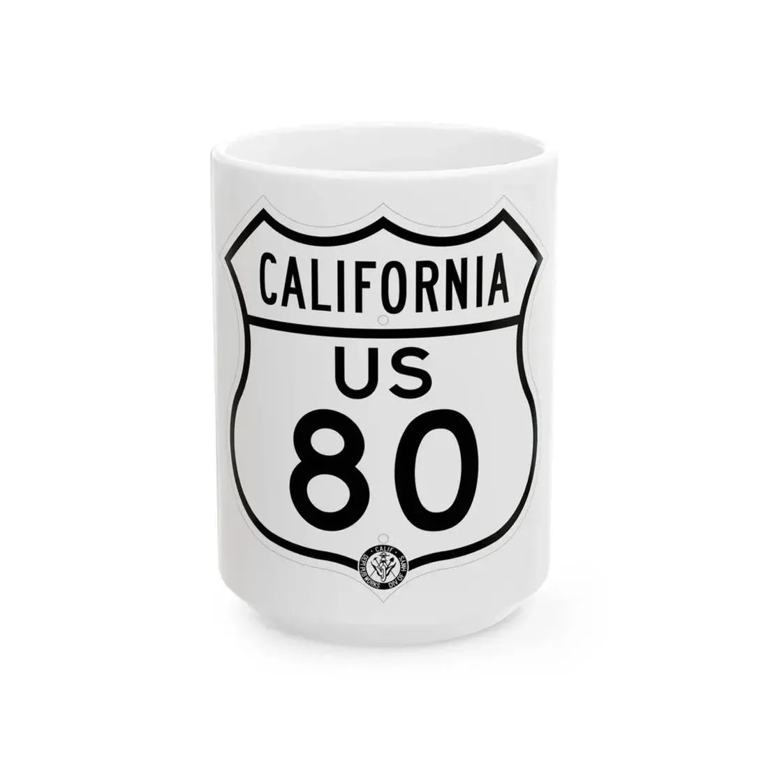 US 80 California 1948 (California) (Road Sign) White Coffee Mug 15oz - Go Mug Yourself