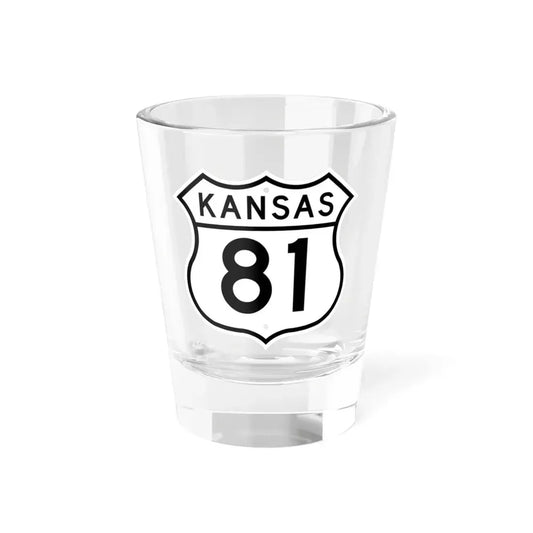 US 81 Kansas 1962 (Kansas) (Road Sign) Shot Glass 1.5oz 1.5oz - Go Mug Yourself