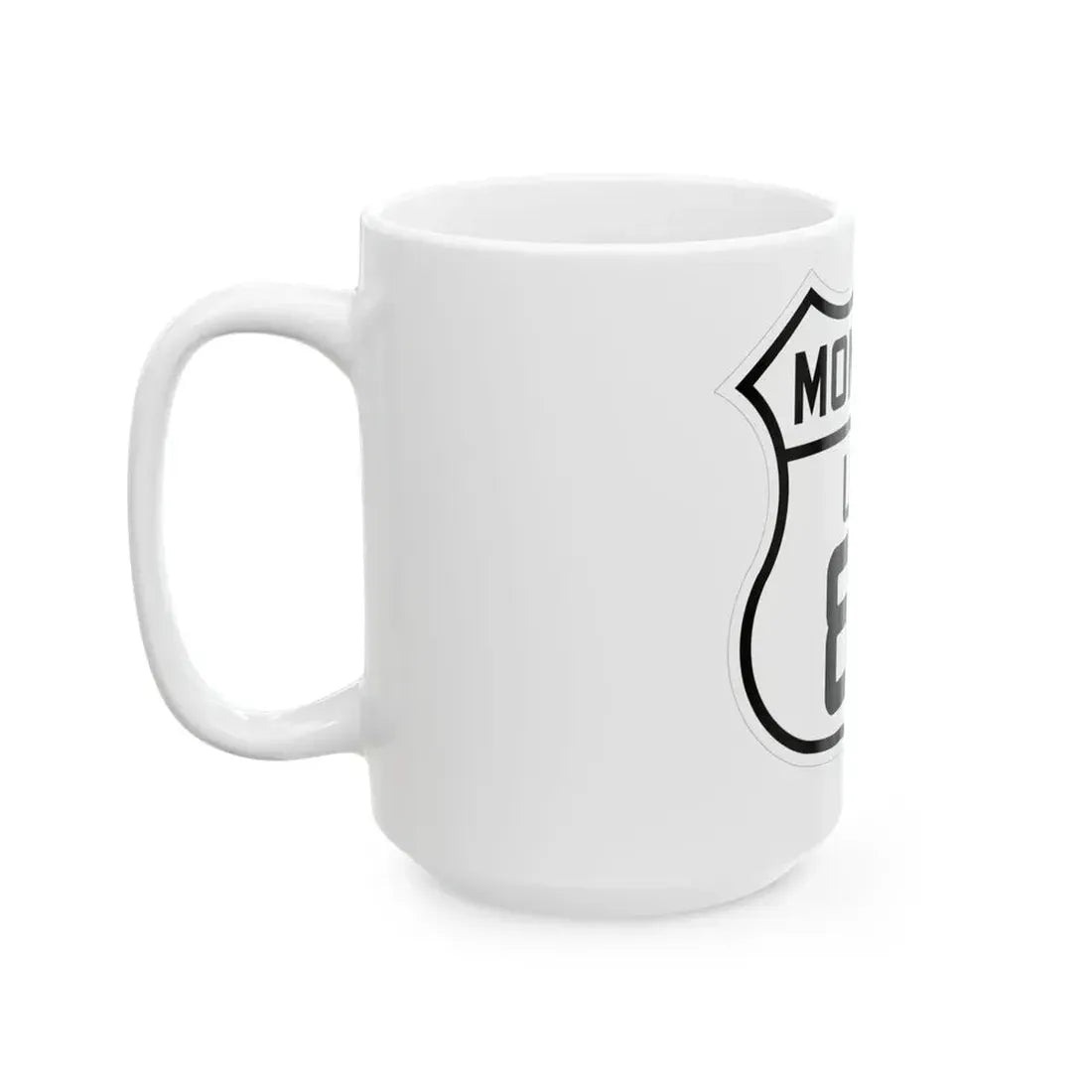 US 87 Montana 1926 (Montana) (Road Sign) White Coffee Mug - Go Mug Yourself