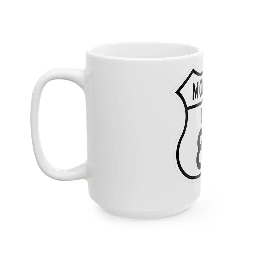 US 87 Montana 1948 (Montana) (Road Sign) White Coffee Mug - Go Mug Yourself