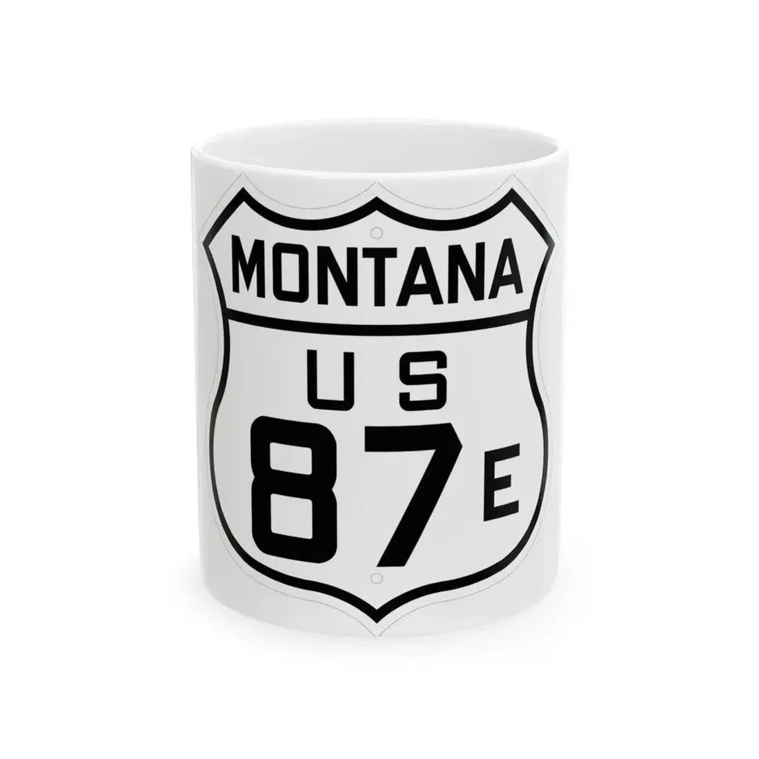 US 87E Montana 1926 (Montana) (Road Sign) White Coffee Mug 11oz - Go Mug Yourself
