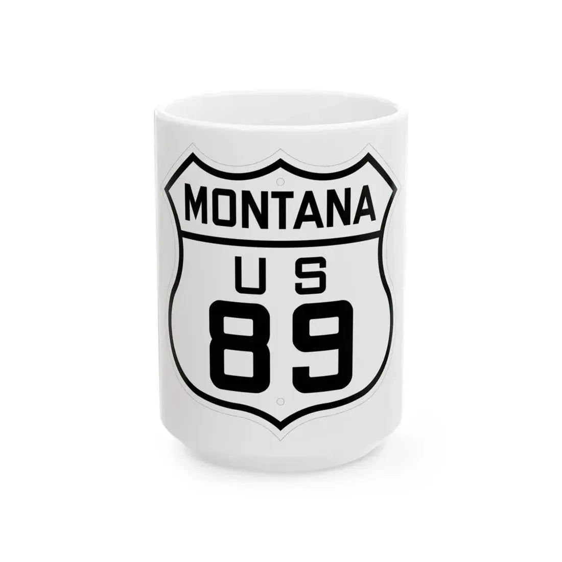 US 89 Montana 1926 (Montana) (Road Sign) White Coffee Mug 15oz - Go Mug Yourself