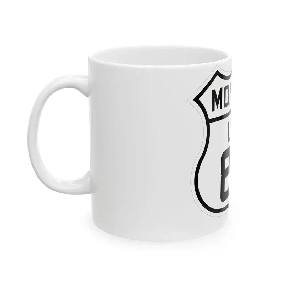 US 89 Montana 1926 (Montana) (Road Sign) White Coffee Mug - Go Mug Yourself