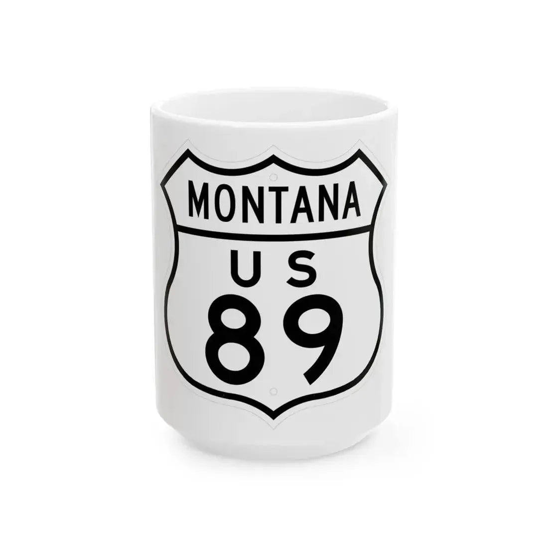 US 89 Montana 1948 (Montana) (Road Sign) White Coffee Mug 15oz - Go Mug Yourself