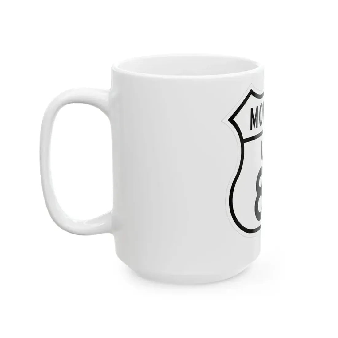 US 89 Montana 1948 (Montana) (Road Sign) White Coffee Mug - Go Mug Yourself