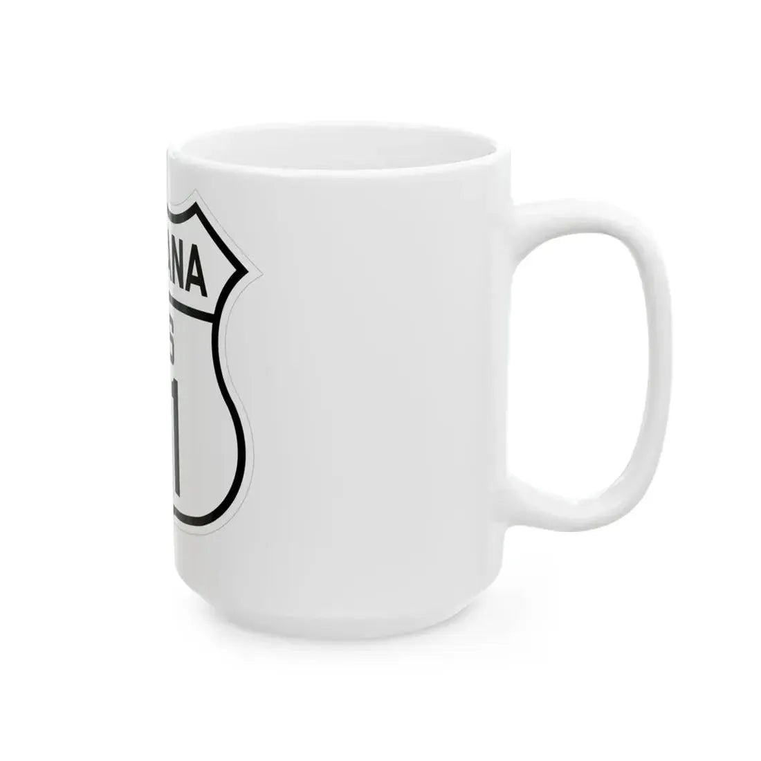 US 91 Montana 1926 (Montana) (Road Sign) White Coffee Mug - Go Mug Yourself