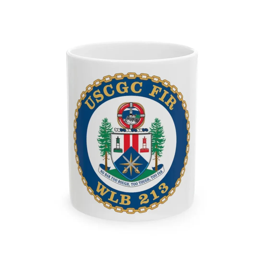 USCGC Fir WLB 213 (U.S. Coast Guard) White Coffee Mug 11oz - Go Mug Yourself
