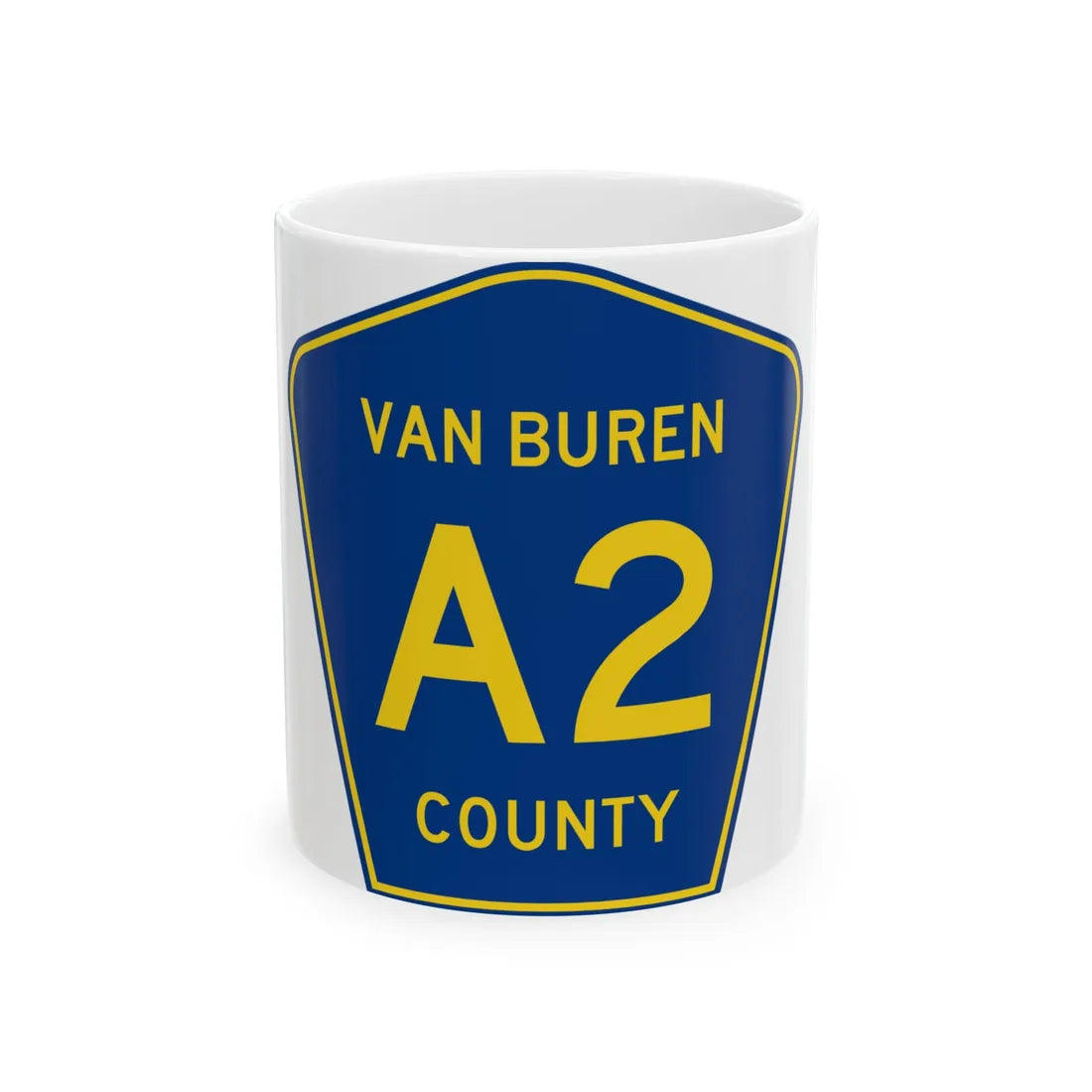 Van Buren County A-2 (Michigan) (Road Sign) White Coffee Mug 11oz - Go Mug Yourself