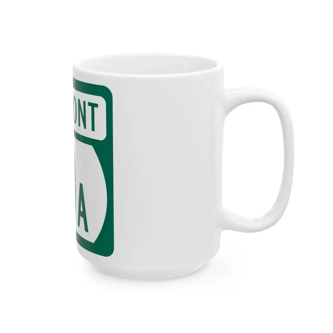 Vermont 10A (Vermont) (Road Sign) White Coffee Mug - Go Mug Yourself