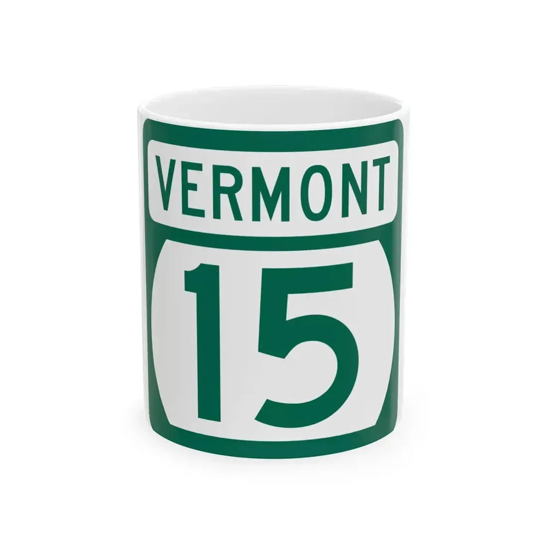 Vermont 15 (Vermont) (Road Sign) White Coffee Mug 11oz - Go Mug Yourself