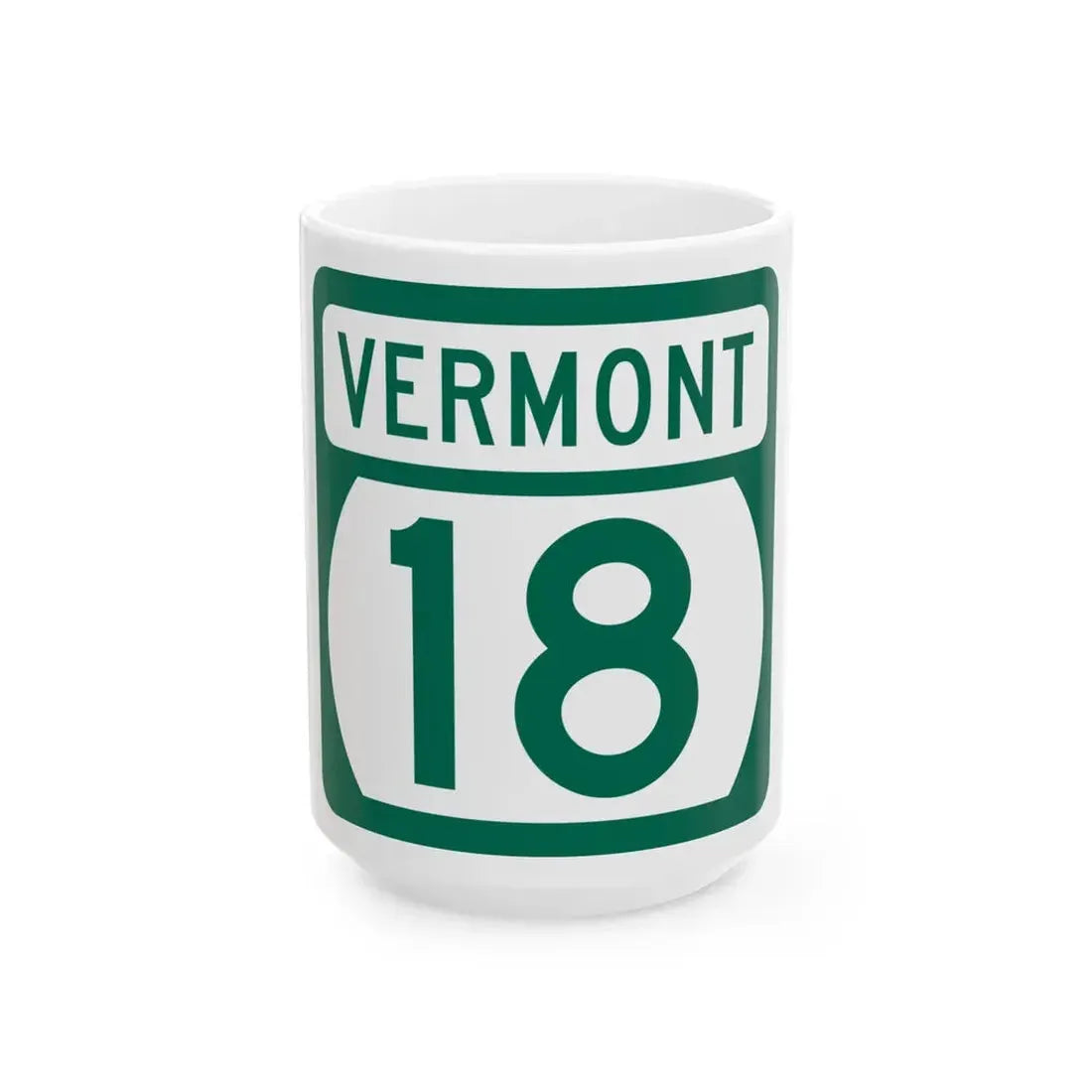 Vermont 18 (Vermont) (Road Sign) White Coffee Mug 15oz - Go Mug Yourself