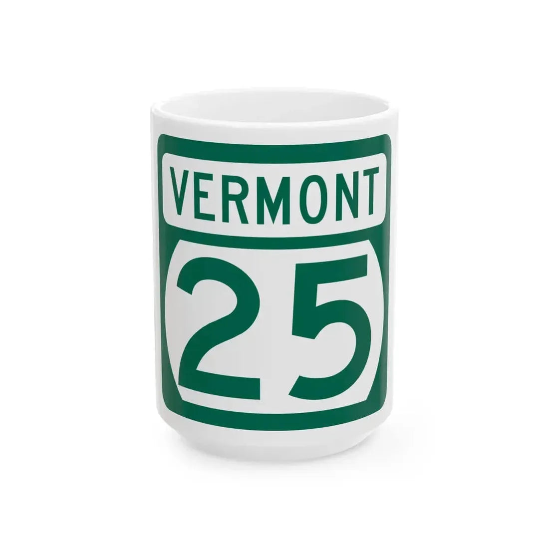 Vermont 25 (Vermont) (Road Sign) White Coffee Mug 15oz - Go Mug Yourself