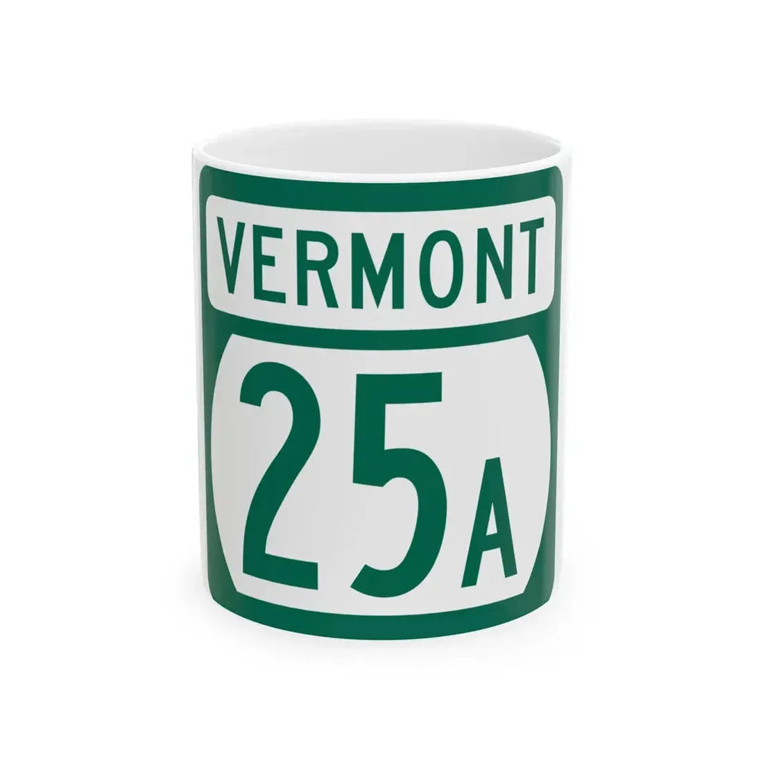 Vermont 25A (Vermont) (Road Sign) White Coffee Mug 11oz - Go Mug Yourself