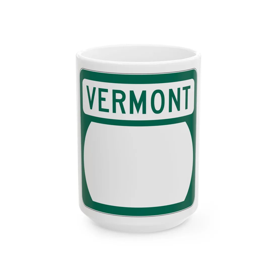 Vermont blank border (Vermont) (Road Sign) White Coffee Mug 15oz - Go Mug Yourself