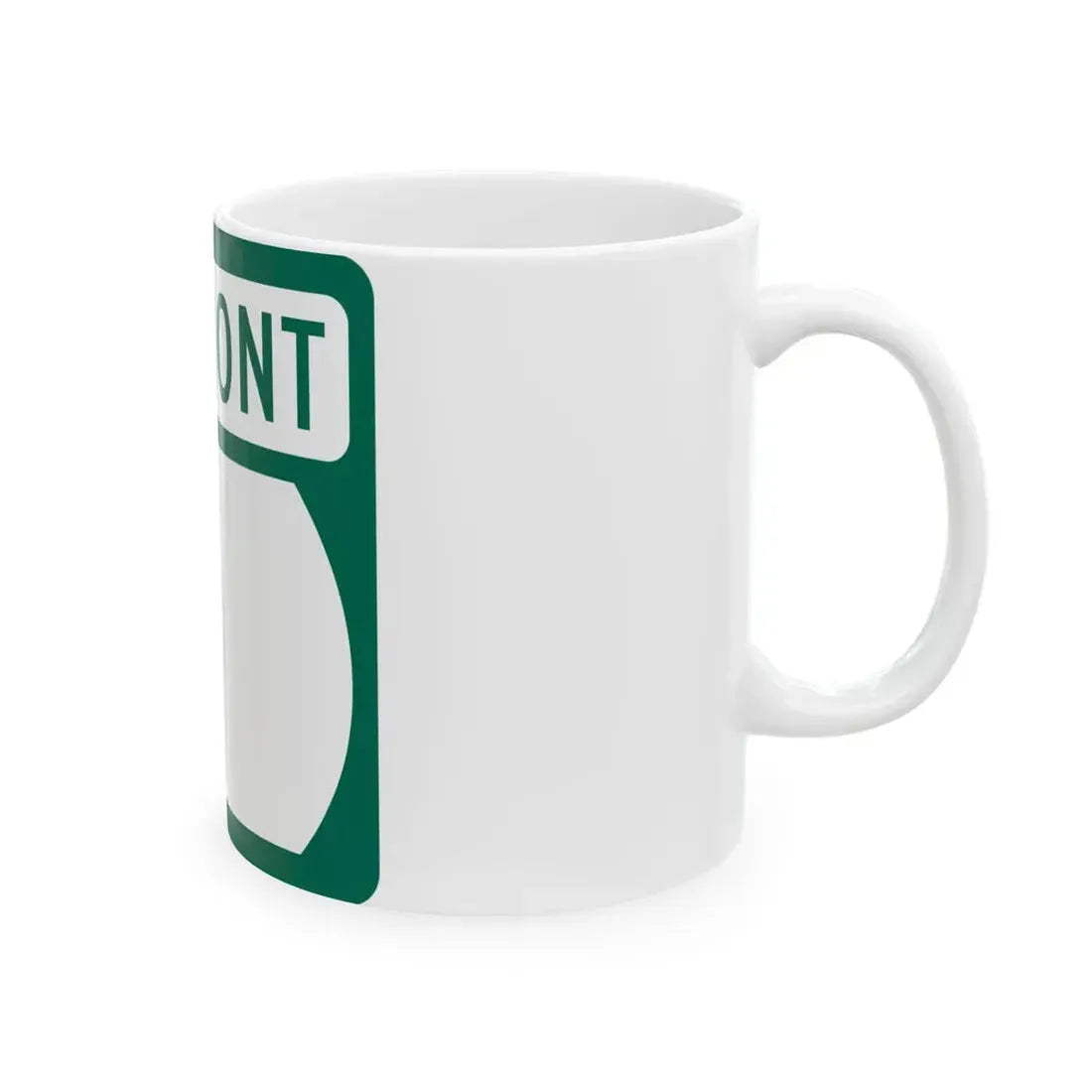 Vermont blank (Vermont) (Road Sign) White Coffee Mug - Go Mug Yourself
