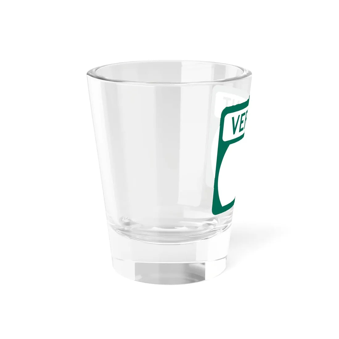 Vermont blank wide (Vermont) (Road Sign) Shot Glass 1.5oz - Go Mug Yourself