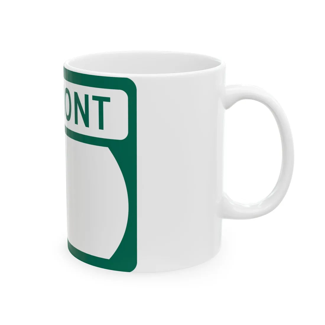 Vermont blank wide (Vermont) (Road Sign) White Coffee Mug - Go Mug Yourself