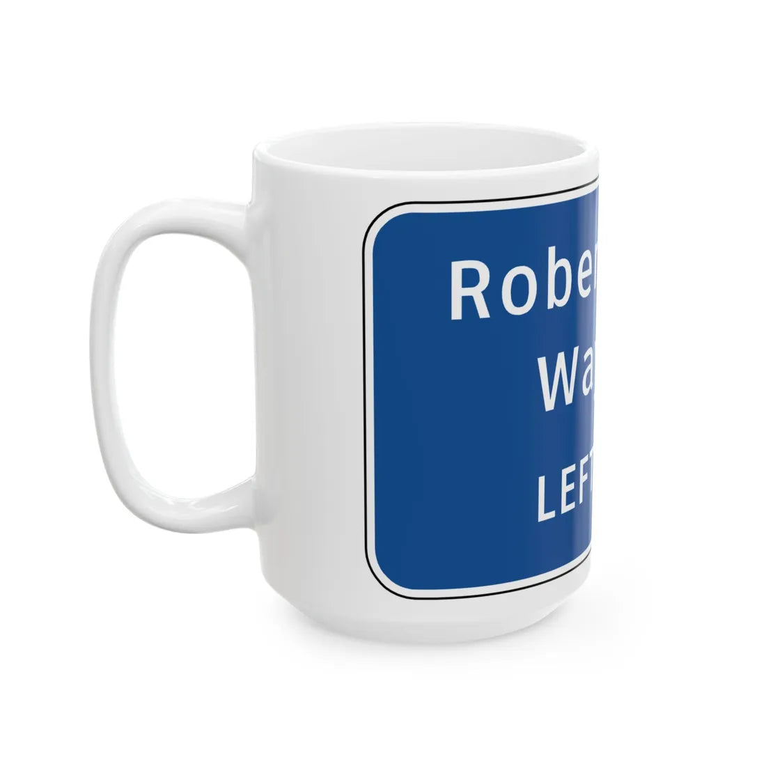 Virginia I-V13L (Virginia) (Road Sign) White Coffee Mug - Go Mug Yourself