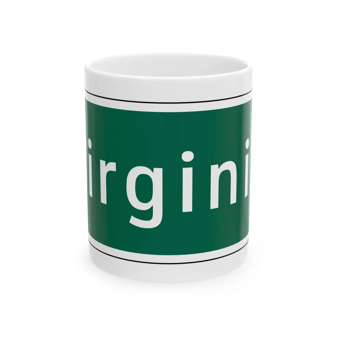 Virginia I-V1a (Virginia) (Road Sign) White Coffee Mug 11oz - Go Mug Yourself
