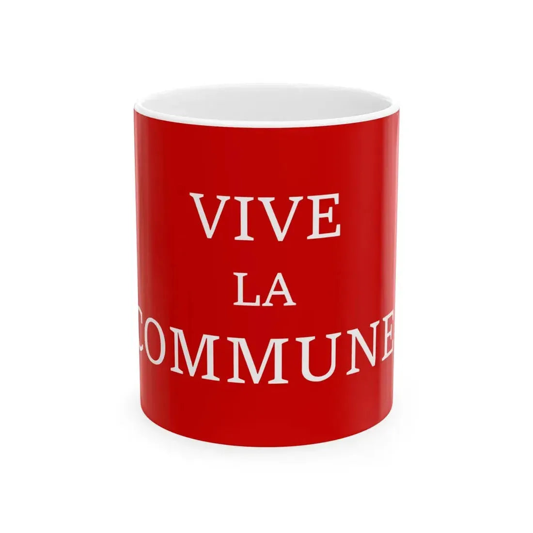 Vive la Commune flag (Belgium) White Coffee Mug 11oz - Go Mug Yourself