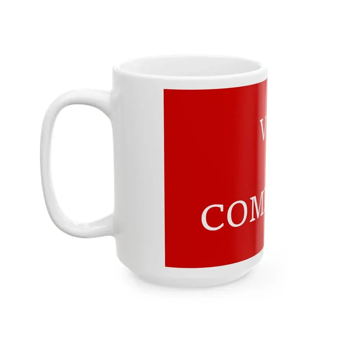 Vive la Commune flag (Belgium) White Coffee Mug - Go Mug Yourself