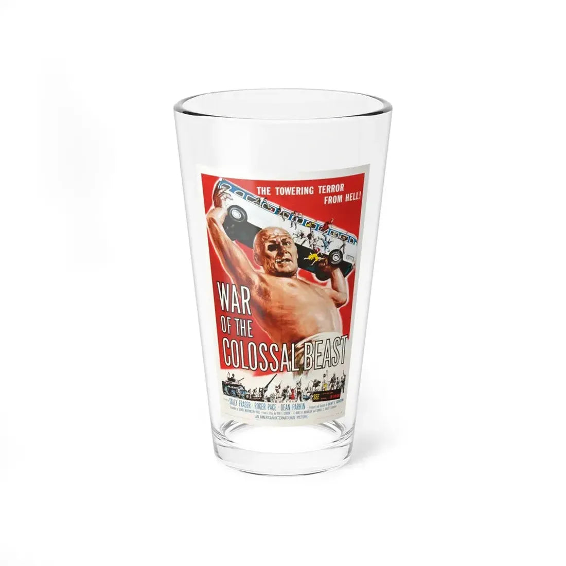 WAR OF THE COLOSSAL BEAST 1958 Movie Poster - Pint Glass 16oz 16oz - Go Mug Yourself