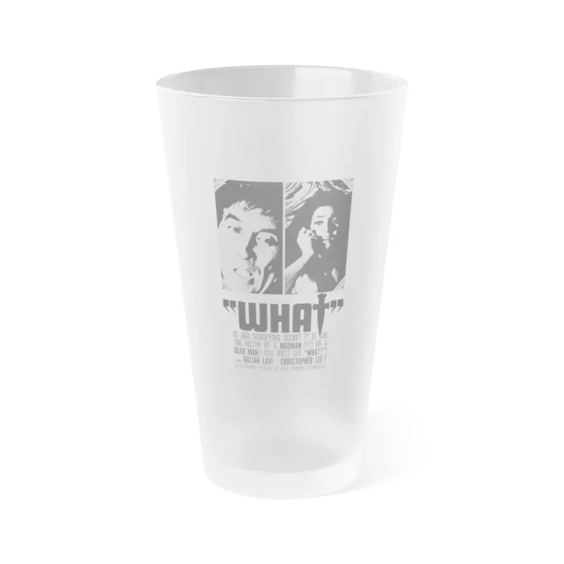 WHAT (THE WHIP AND THE BODY) 1963 Movie Poster - Frosted Pint Glass 16oz 16oz Frosted - Go Mug Yourself