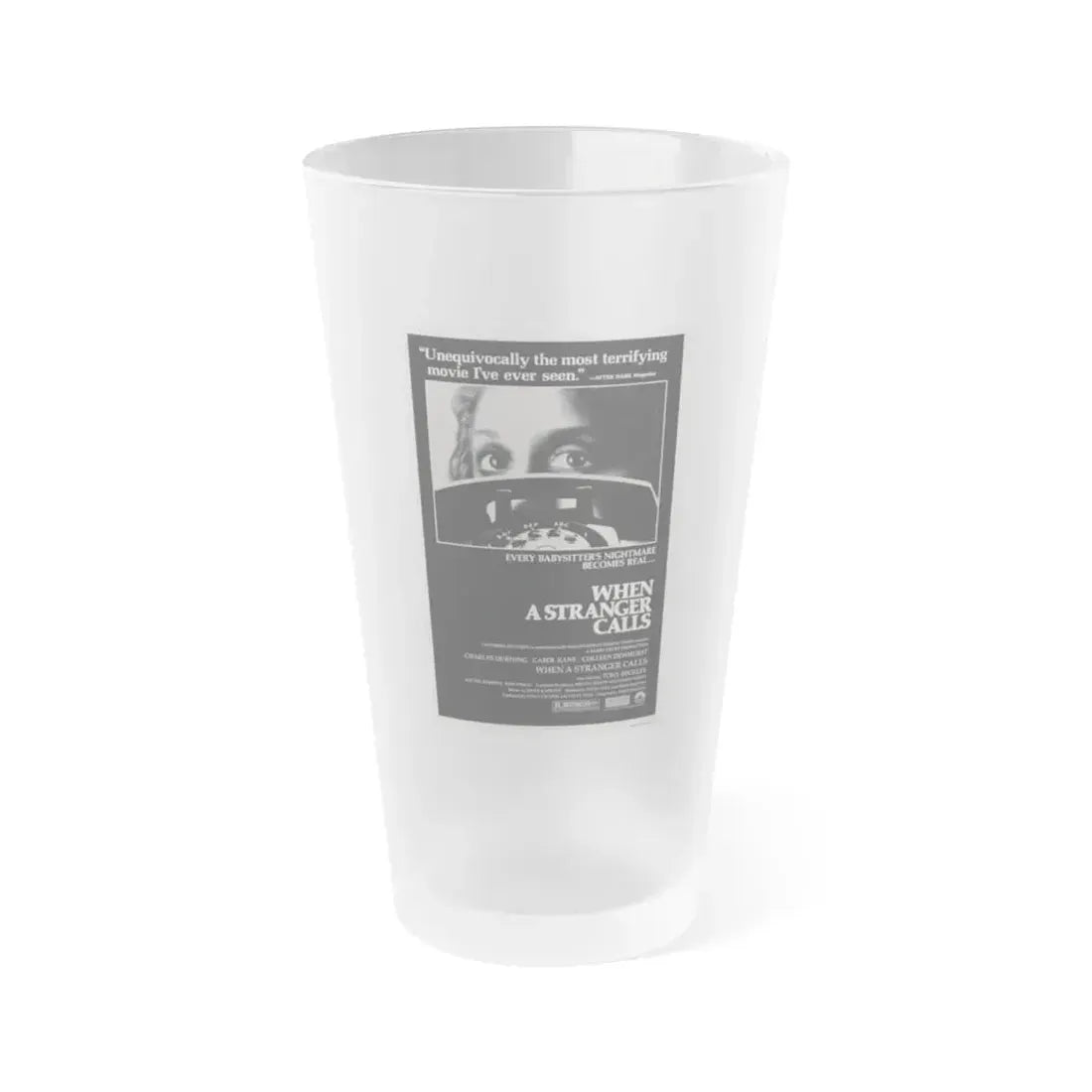 WHEN A STRANGER CALLS 1979 Movie Poster - Frosted Pint Glass 16oz 16oz Frosted - Go Mug Yourself