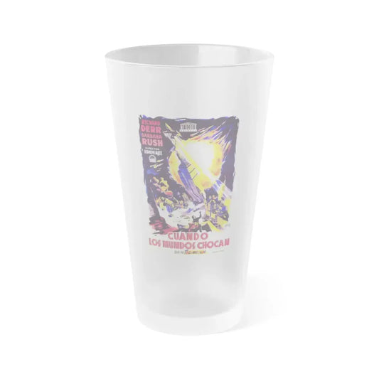 WHEN WORLDS COLLIDE (SPANISH) 1951 Movie Poster - Frosted Pint Glass 16oz 16oz Frosted - Go Mug Yourself