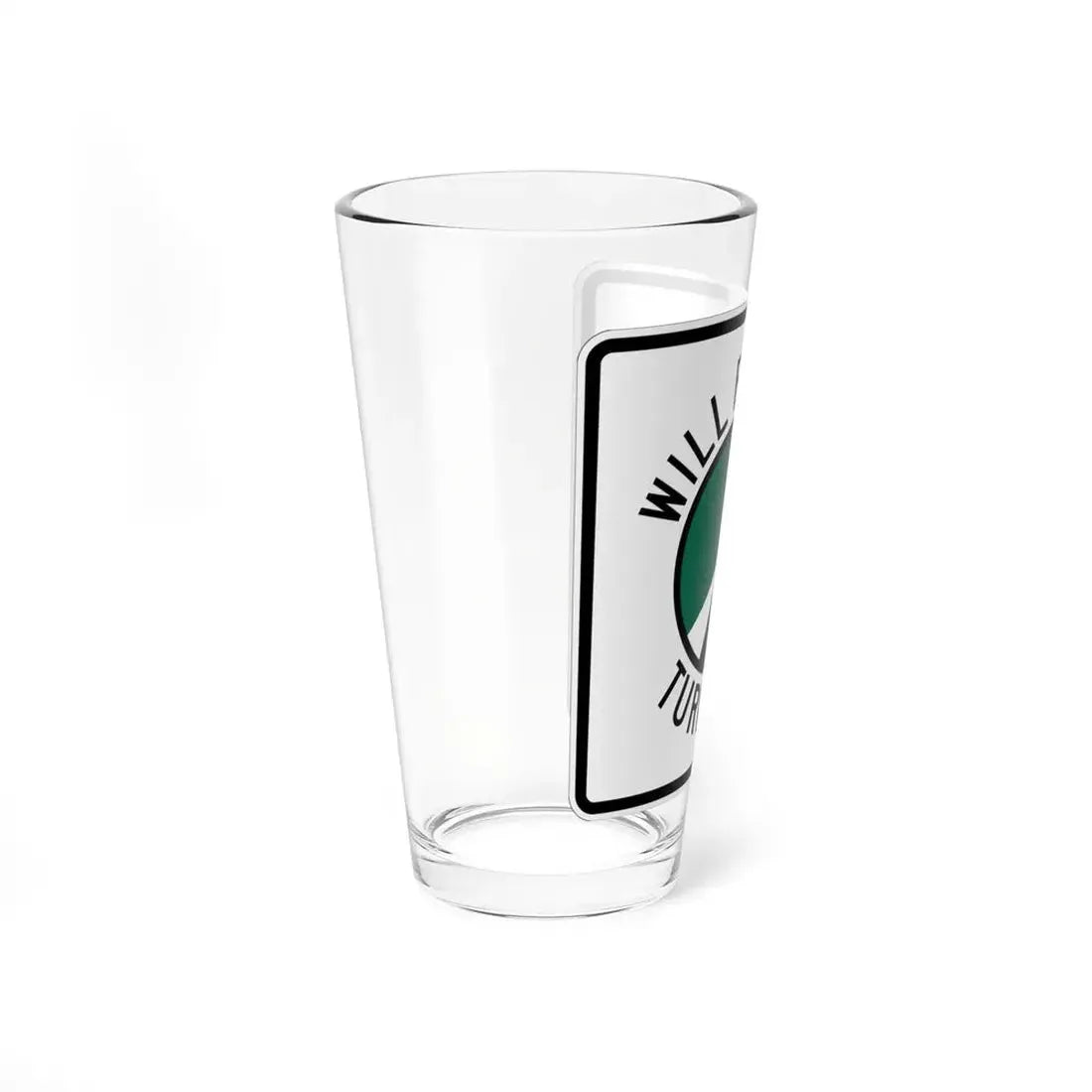 Will Rogers Turnpike (Oklahoma) (Road Sign) Pint Glss 16oz - Go Mug Yourself