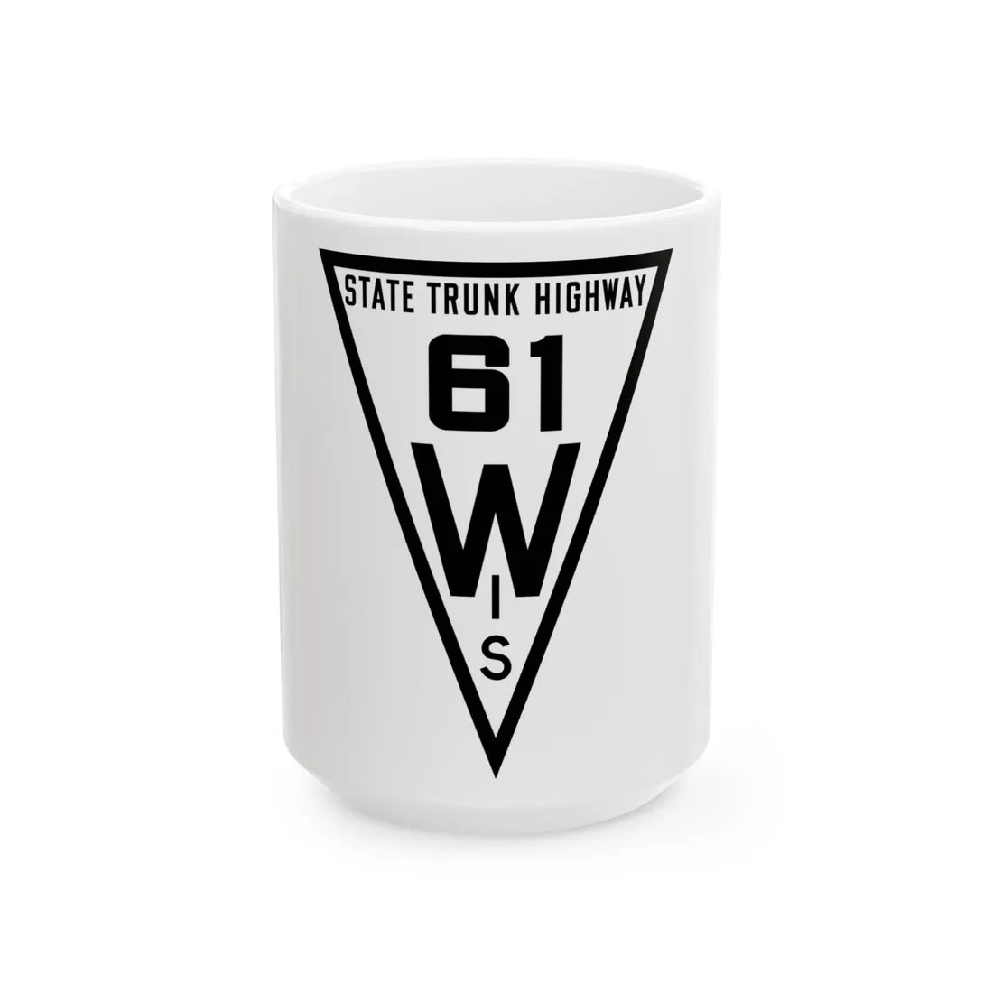 WIS 61 1919 (Wisconsin) (Road Sign) White Coffee Mug 15oz - Go Mug Yourself
