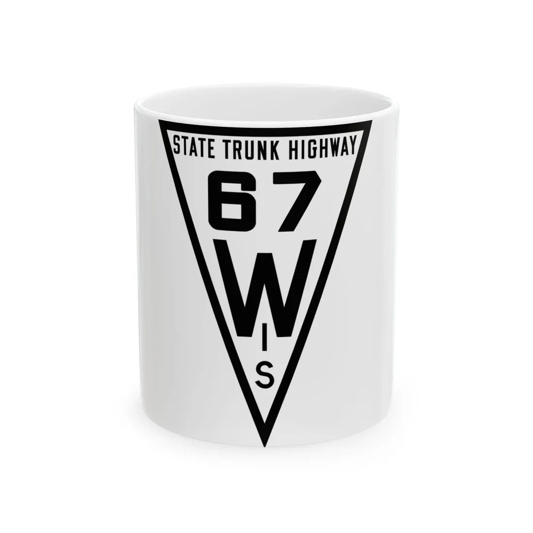 WIS 67 1919 (Wisconsin) (Road Sign) White Coffee Mug 11oz - Go Mug Yourself