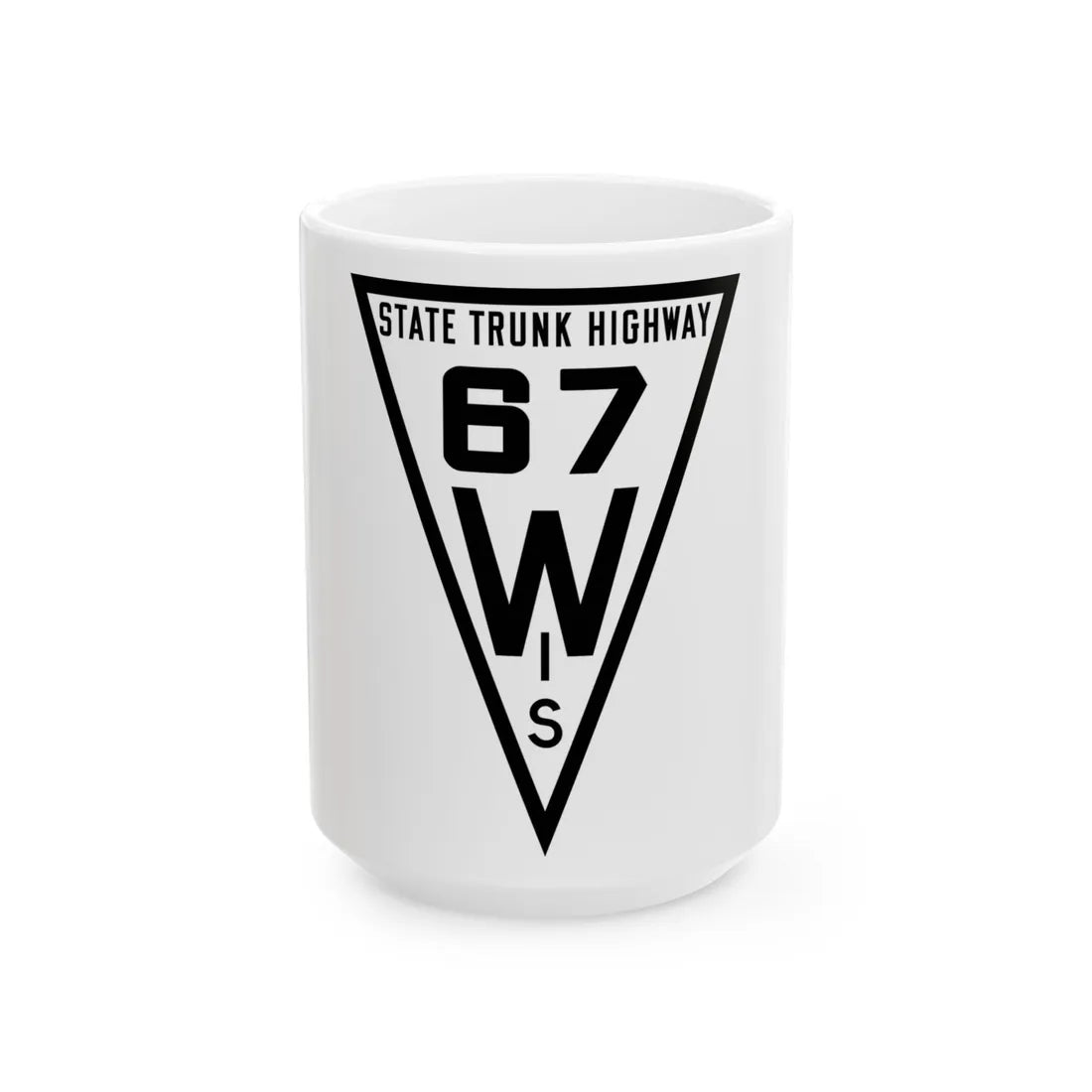 WIS 67 1919 (Wisconsin) (Road Sign) White Coffee Mug 15oz - Go Mug Yourself
