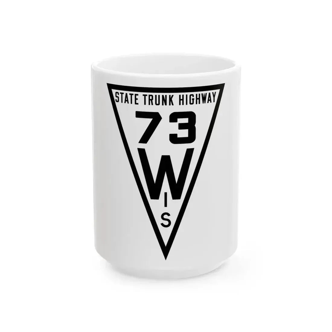 WIS 73 1919 (Wisconsin) (Road Sign) White Coffee Mug 15oz - Go Mug Yourself
