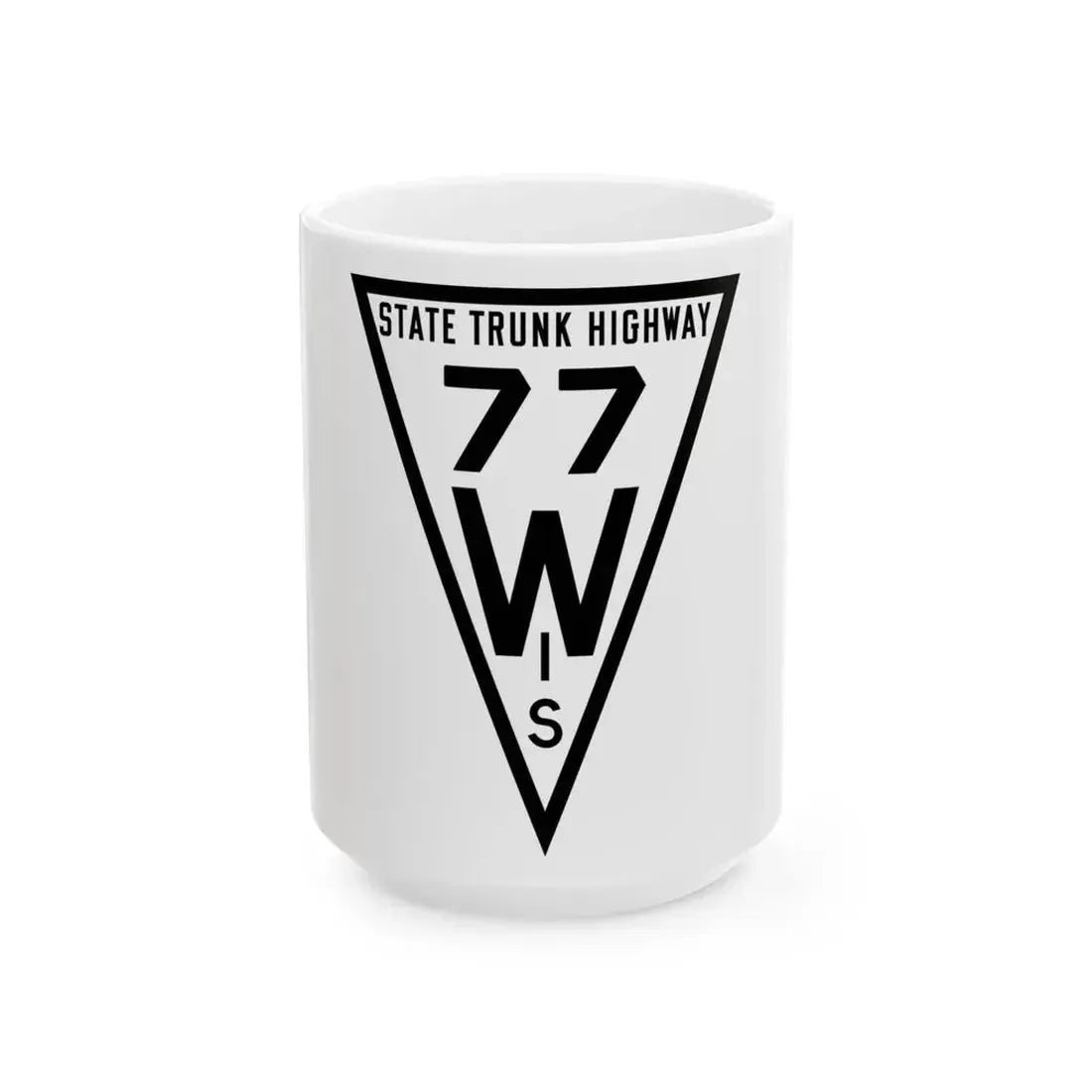 WIS 77 1919 (Wisconsin) (Road Sign) White Coffee Mug 15oz - Go Mug Yourself
