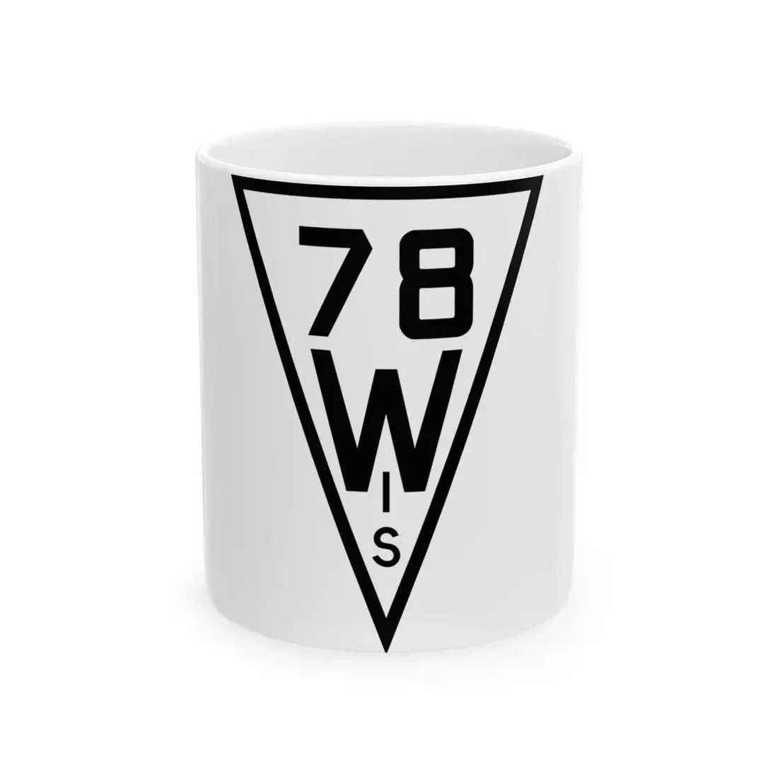 WIS 78 1927 (Wisconsin) (Road Sign) White Coffee Mug 11oz - Go Mug Yourself