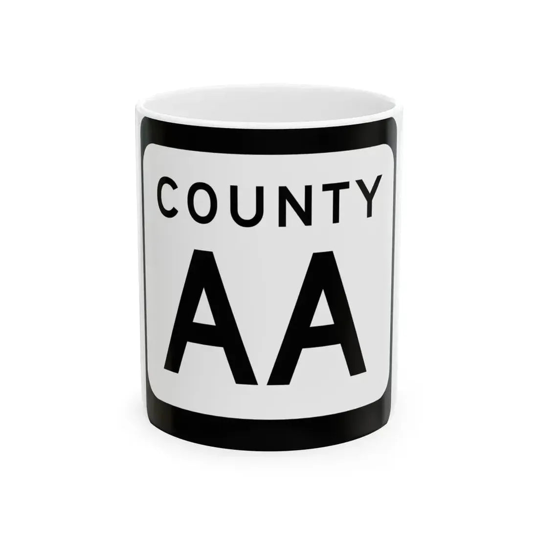 WIS County AA (Wisconsin) (Road Sign) White Coffee Mug 11oz - Go Mug Yourself