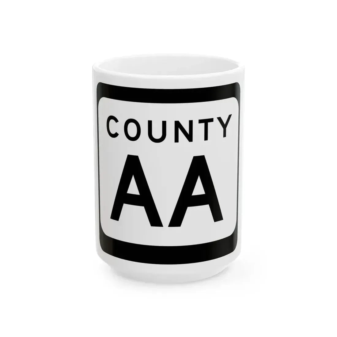 WIS County AA (Wisconsin) (Road Sign) White Coffee Mug 15oz - Go Mug Yourself