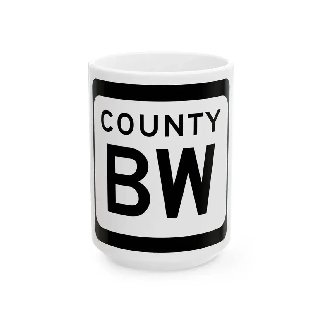 WIS County BW (Wisconsin) (Road Sign) White Coffee Mug 15oz - Go Mug Yourself