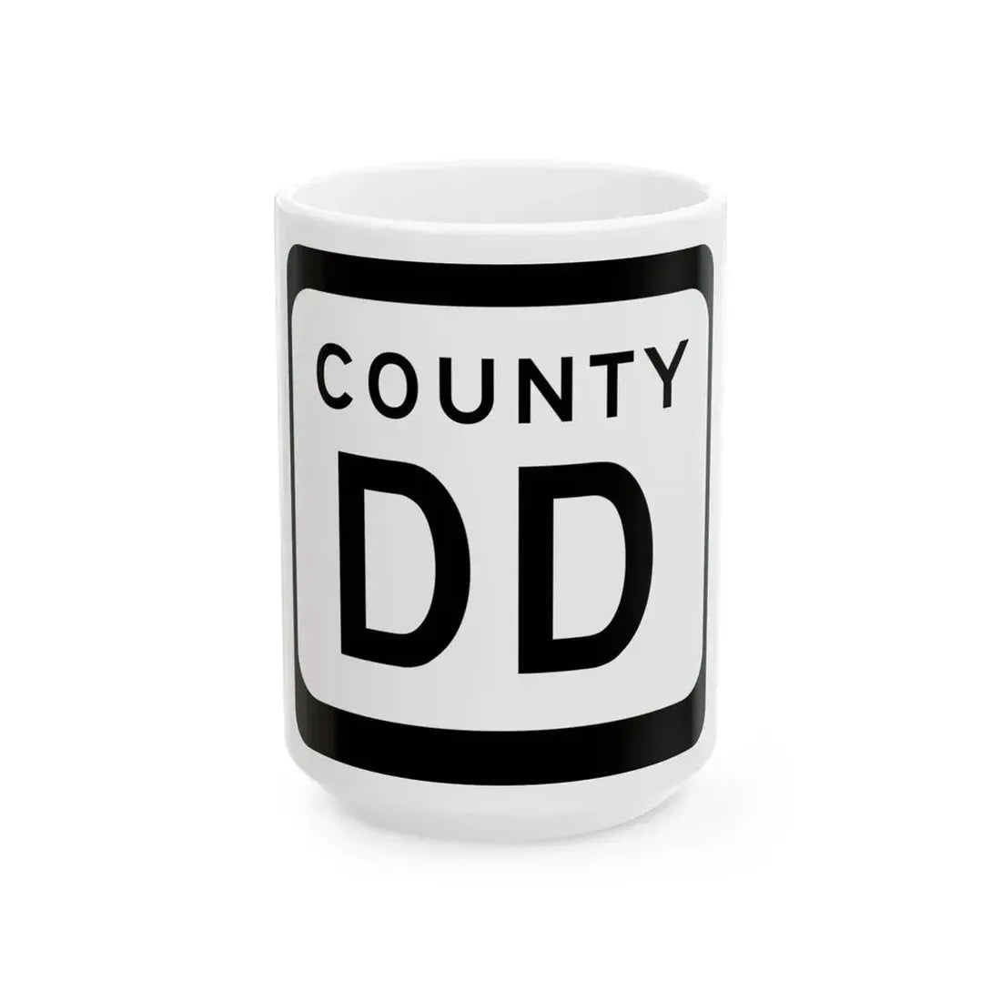 WIS County DD (Wisconsin) (Road Sign) White Coffee Mug 15oz - Go Mug Yourself