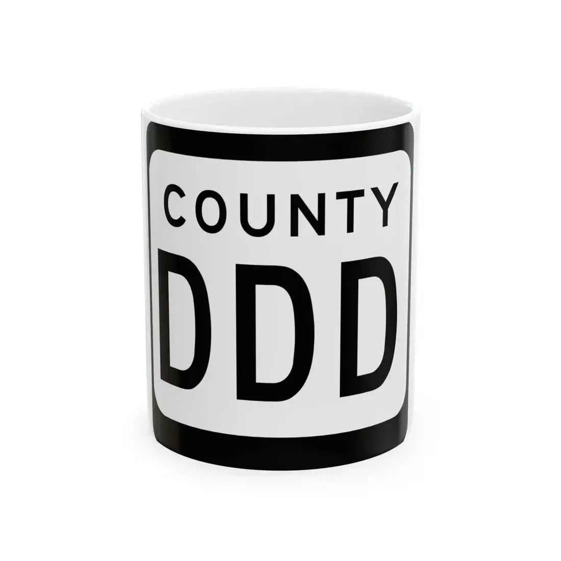 WIS County DDD (Wisconsin) (Road Sign) White Coffee Mug 11oz - Go Mug Yourself
