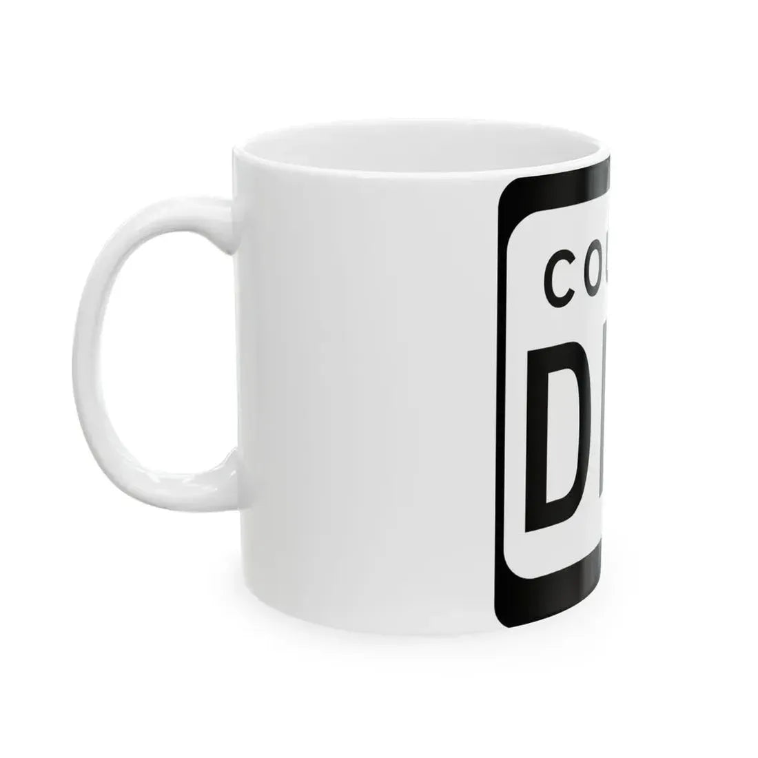 WIS County DDD (Wisconsin) (Road Sign) White Coffee Mug - Go Mug Yourself