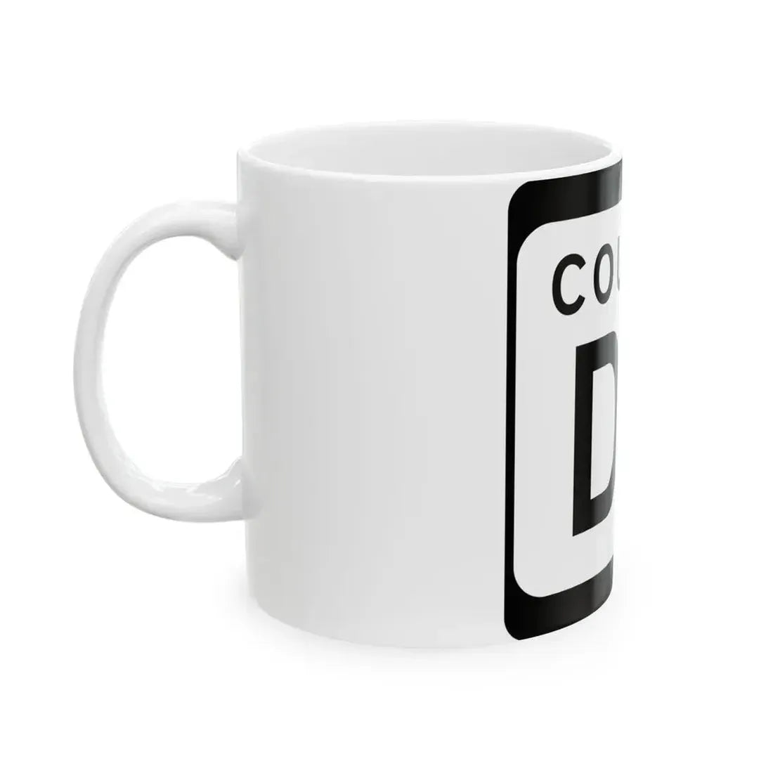 WIS County DK (Wisconsin) (Road Sign) White Coffee Mug - Go Mug Yourself