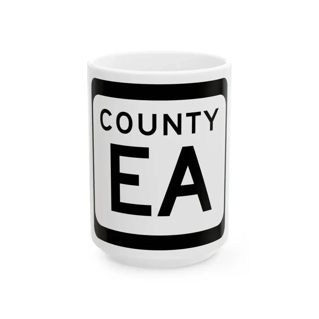 WIS County EA (Wisconsin) (Road Sign) White Coffee Mug 15oz - Go Mug Yourself