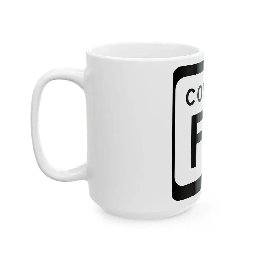 WIS County FD (Wisconsin) (Road Sign) White Coffee Mug - Go Mug Yourself