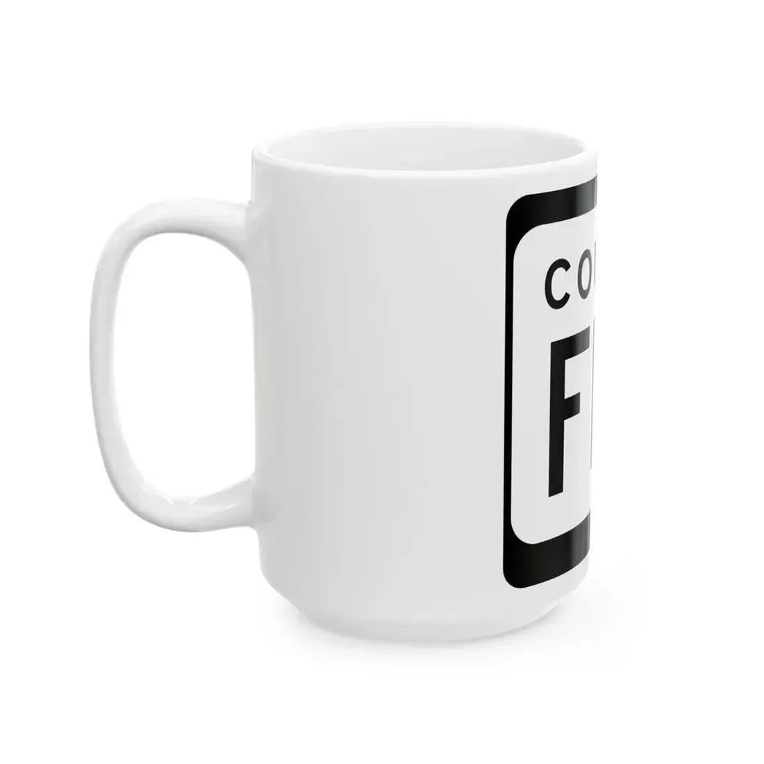 WIS County FFF (Wisconsin) (Road Sign) White Coffee Mug - Go Mug Yourself